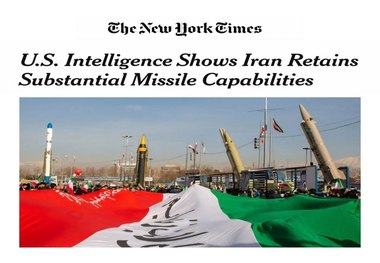 نیویورک تایمز: اطلاعات آمریکا نشان می‌دهد که ایران توانمندی‌های موشکی خود را به‌شکل قابل توجهی حفظ کرده است