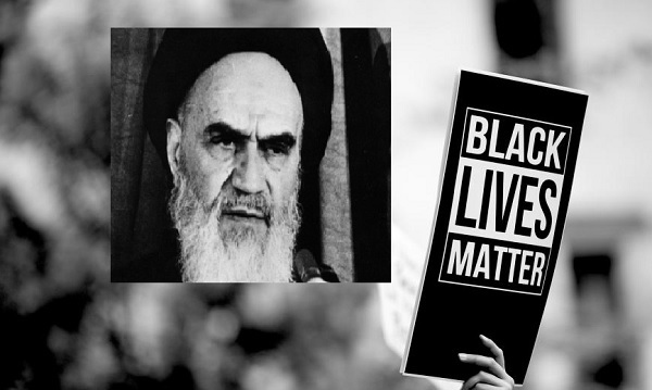 When did Imam Khomeini let out the cry of "Black Lives Matter"?
