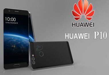 انتشار مشخصات هوآوی P10 و P10 Plus 
